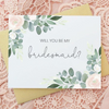 Will you be my Bridesmaid in Floral Wedding Party Card